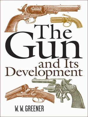 cover image of The Gun and Its Development